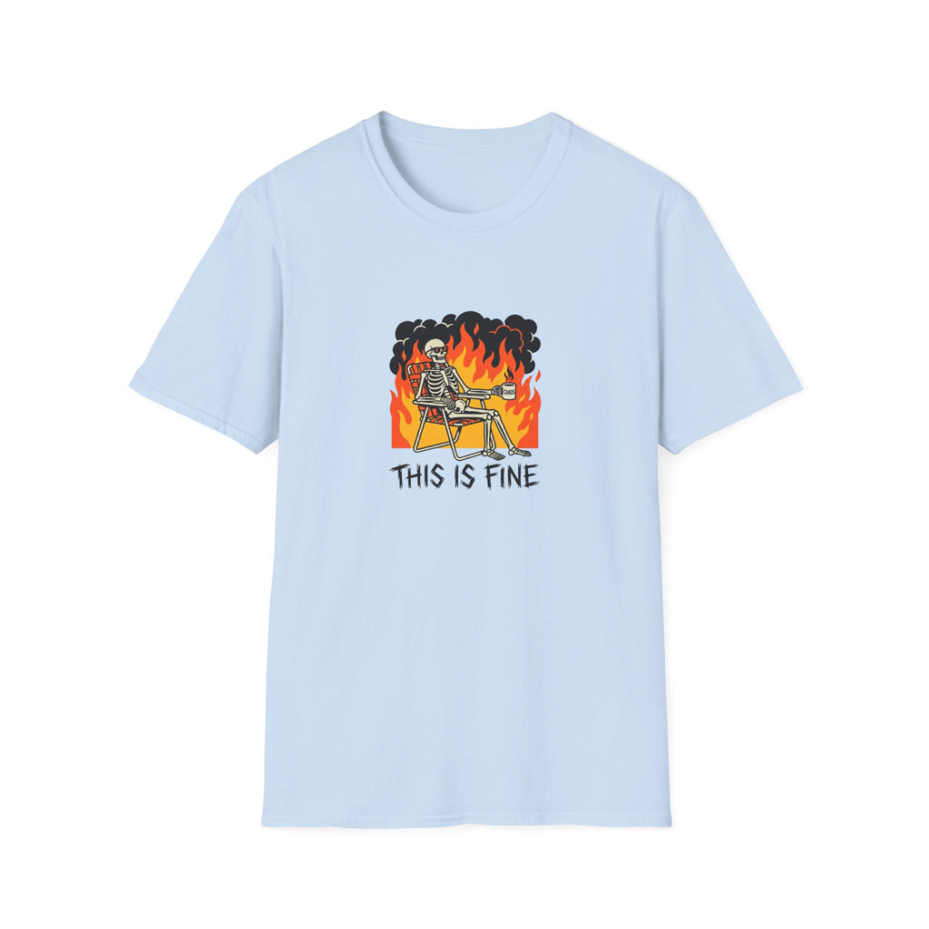 This Is Fine T-Shirt