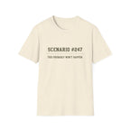 Scenario #247 This Probably Never Happen T-Shirt