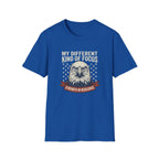 My Different Kind of Focus T-Shirt