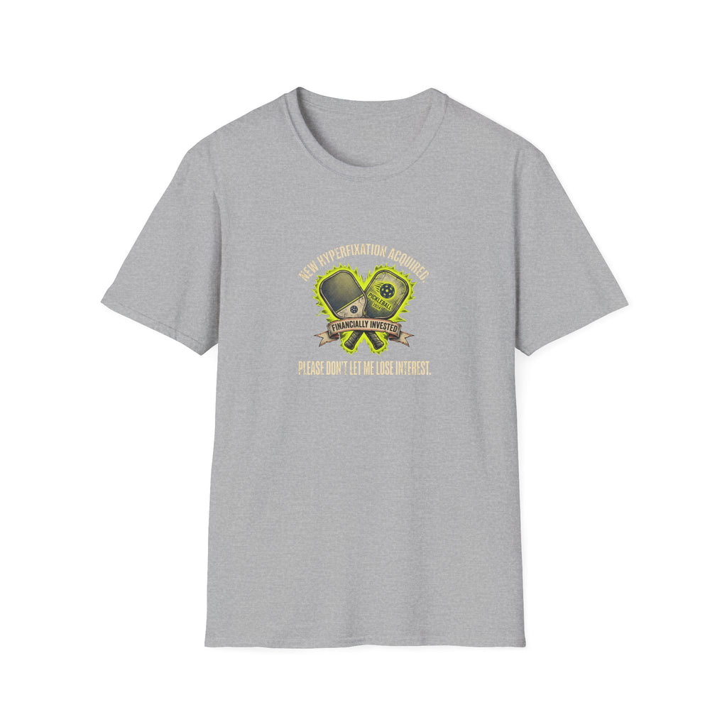 New Hyperfixation Acquired T-Shirt