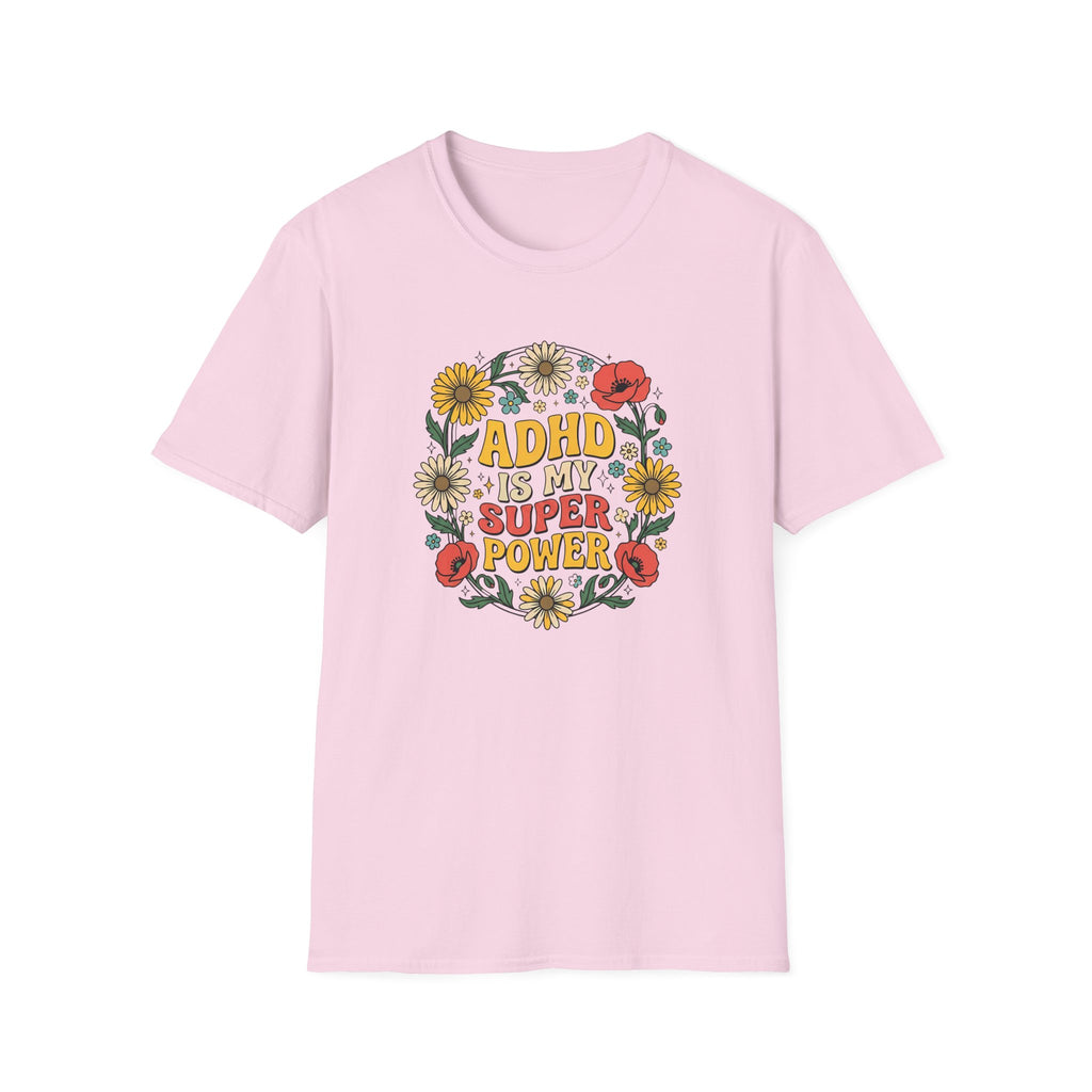 ADHD Is My Superpower T-Shirt