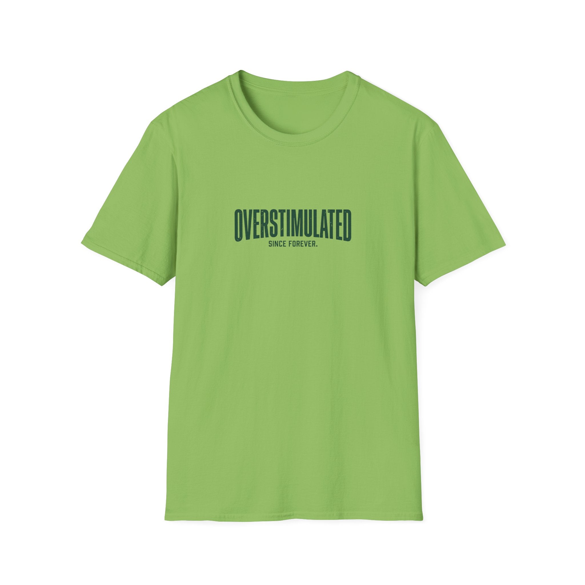 Overstimulated T-Shirt