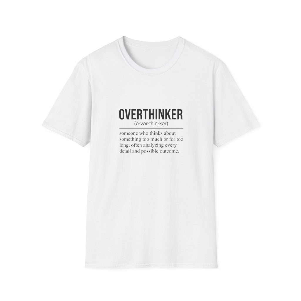 Overthinker T-Shirt