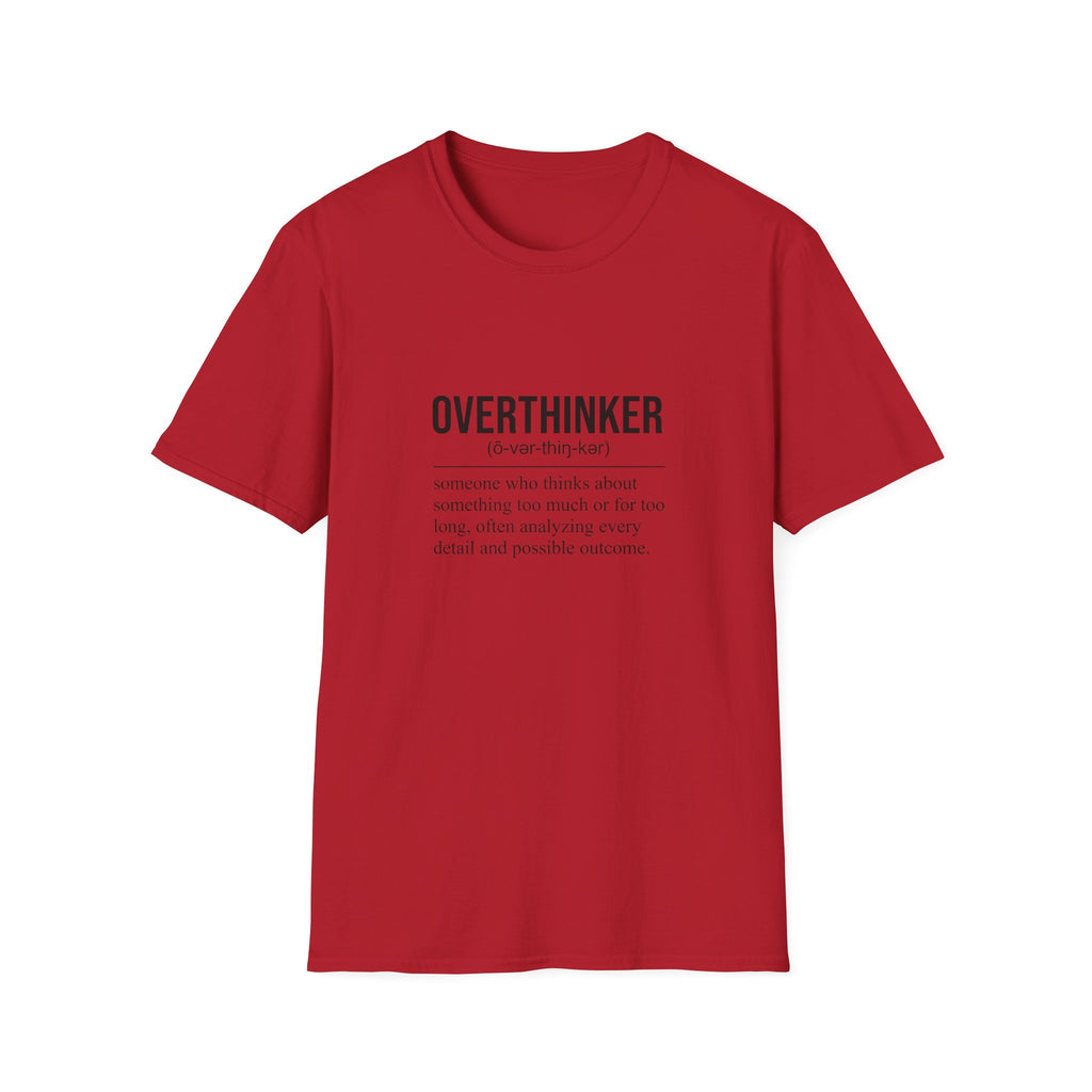 Overthinker T-Shirt