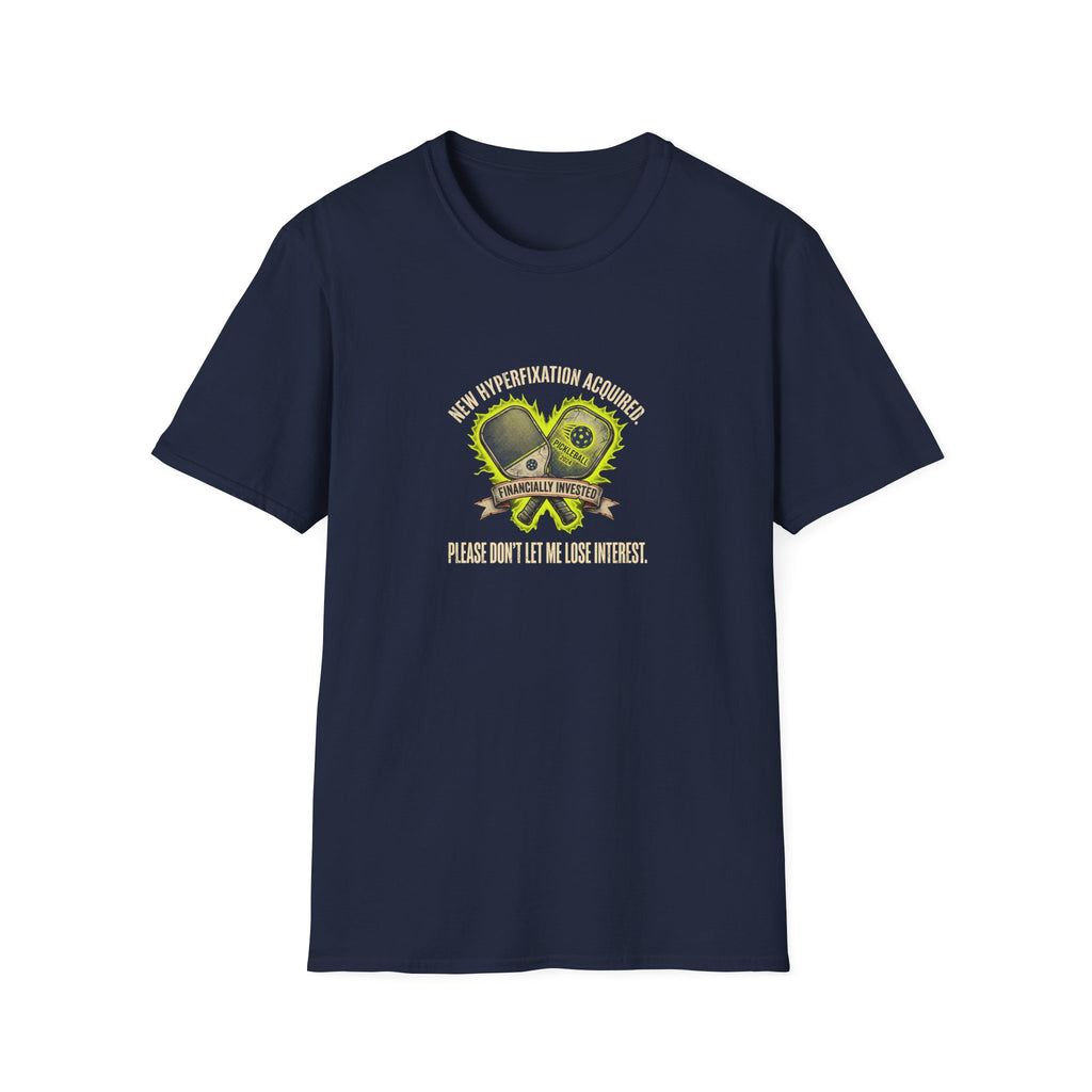 New Hyperfixation Acquired T-Shirt