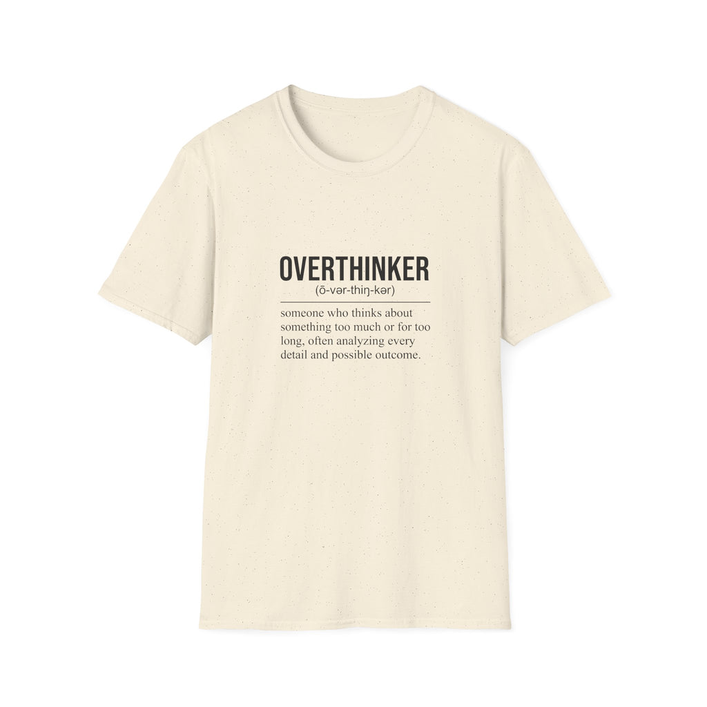 Overthinker T-Shirt
