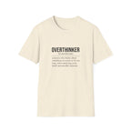 Overthinker T-Shirt