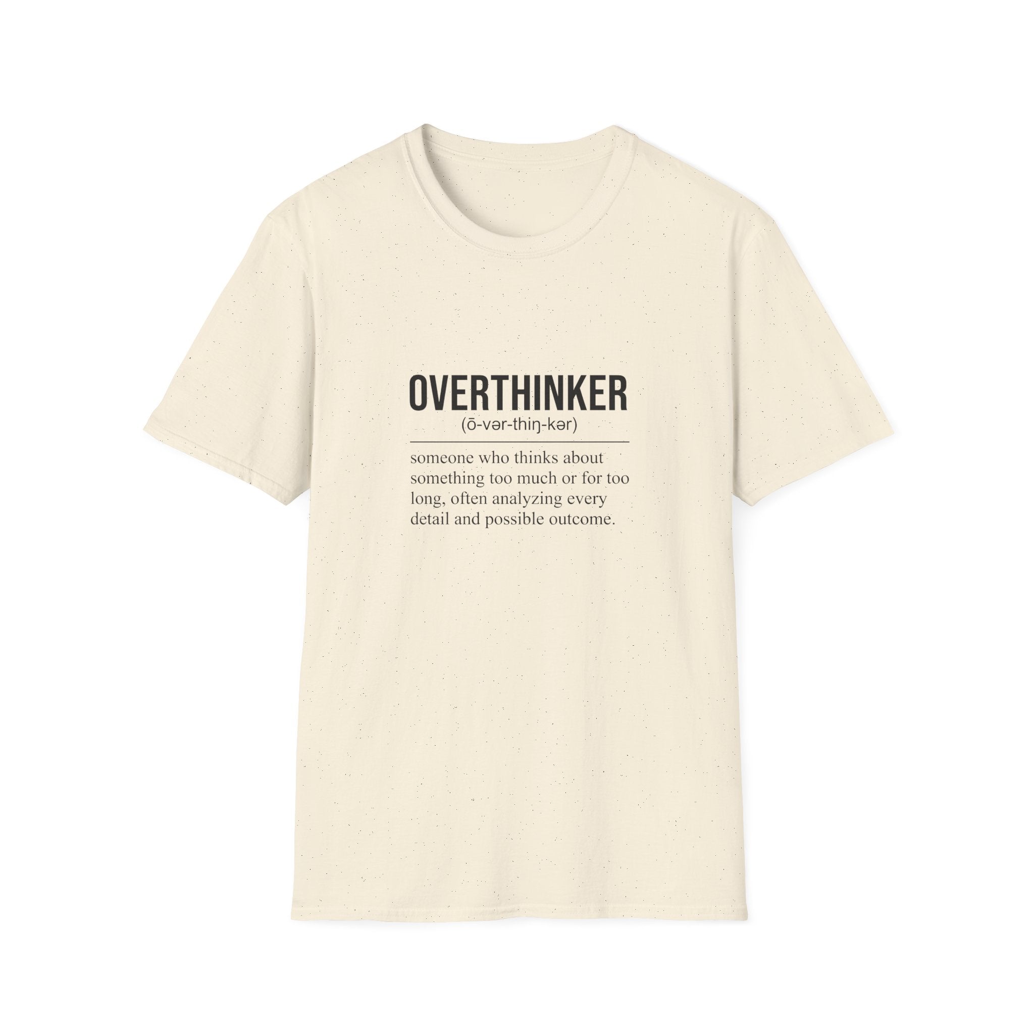 Overthinker T-Shirt