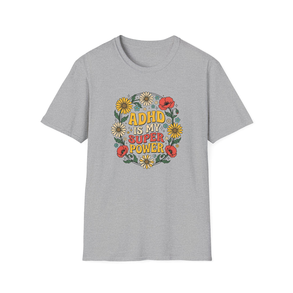 ADHD Is My Superpower T-Shirt