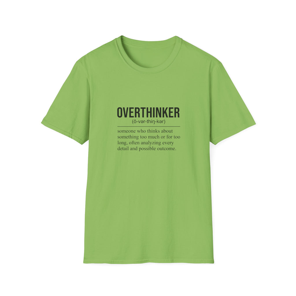 Overthinker T-Shirt