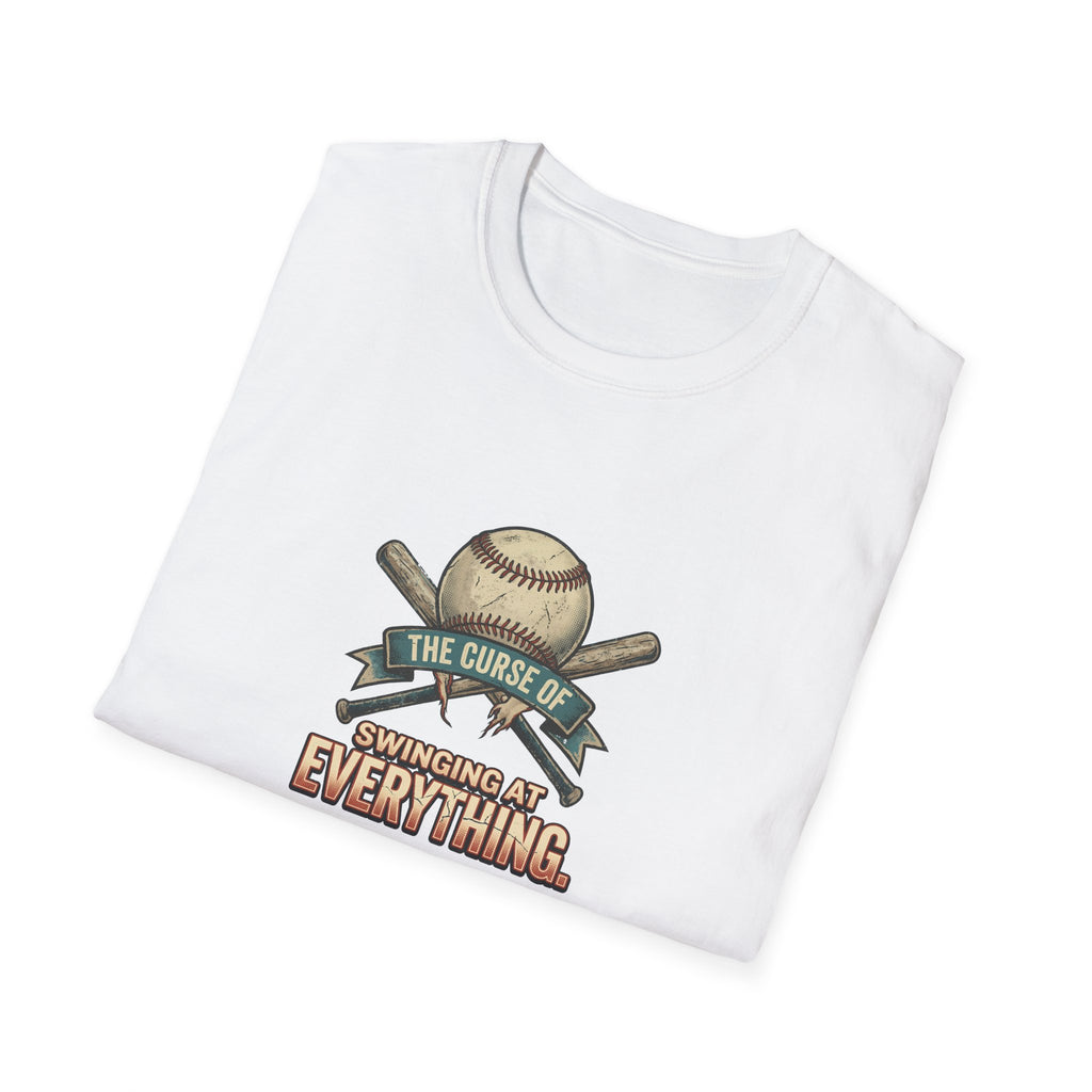 Swinging at Everything T-Shirt