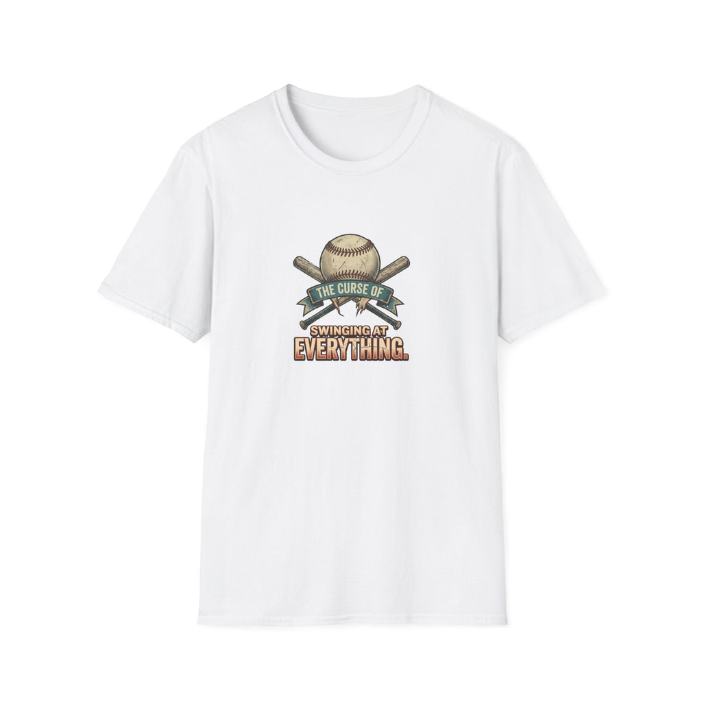 Swinging at Everything T-Shirt