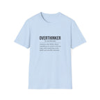 Overthinker T-Shirt