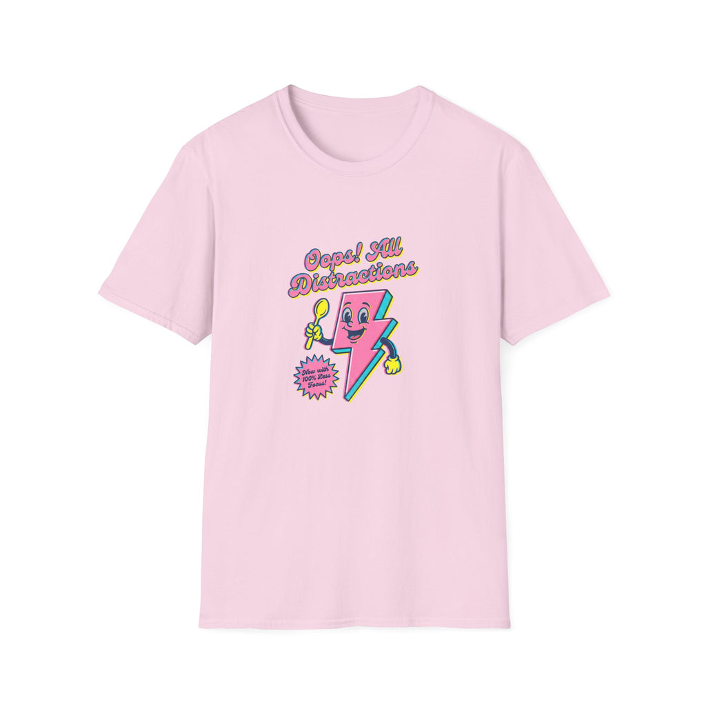 Oops! All Distractions T-Shirt