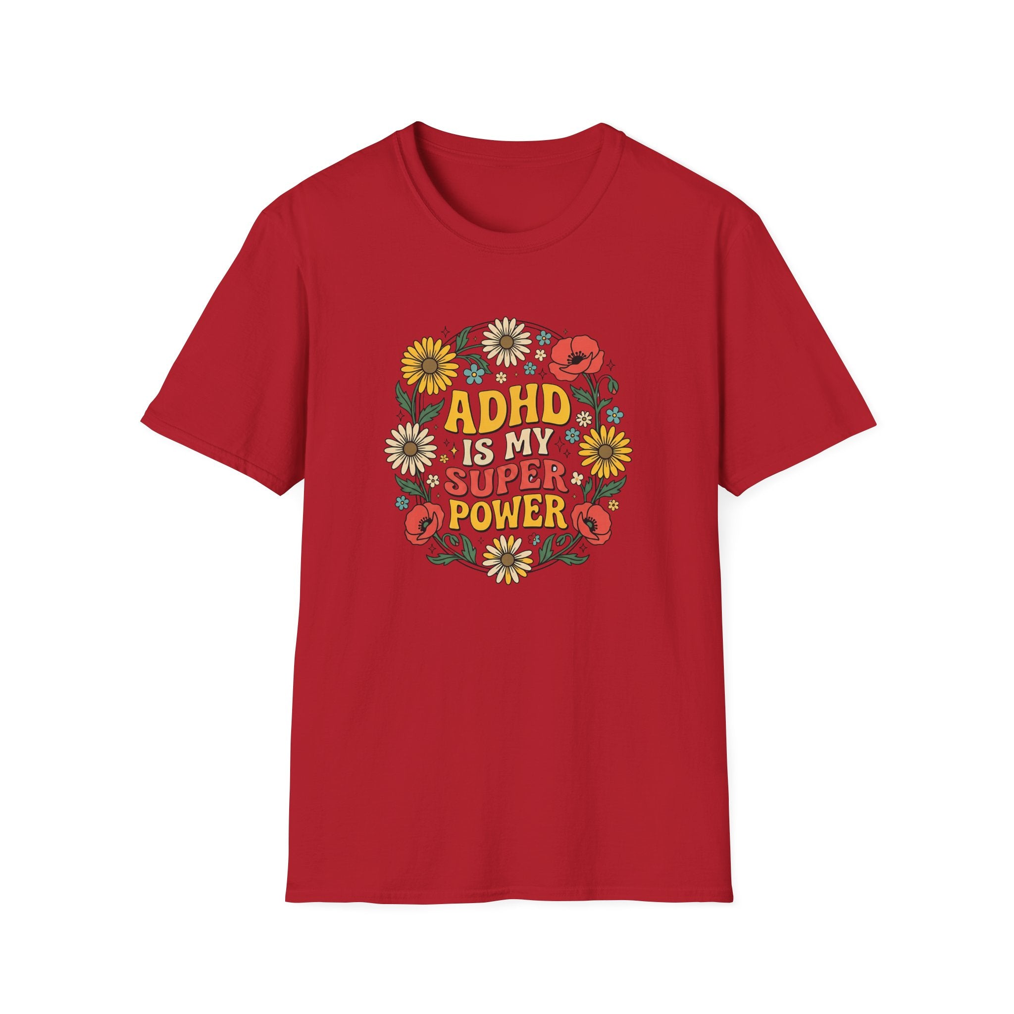 ADHD Is My Superpower T-Shirt