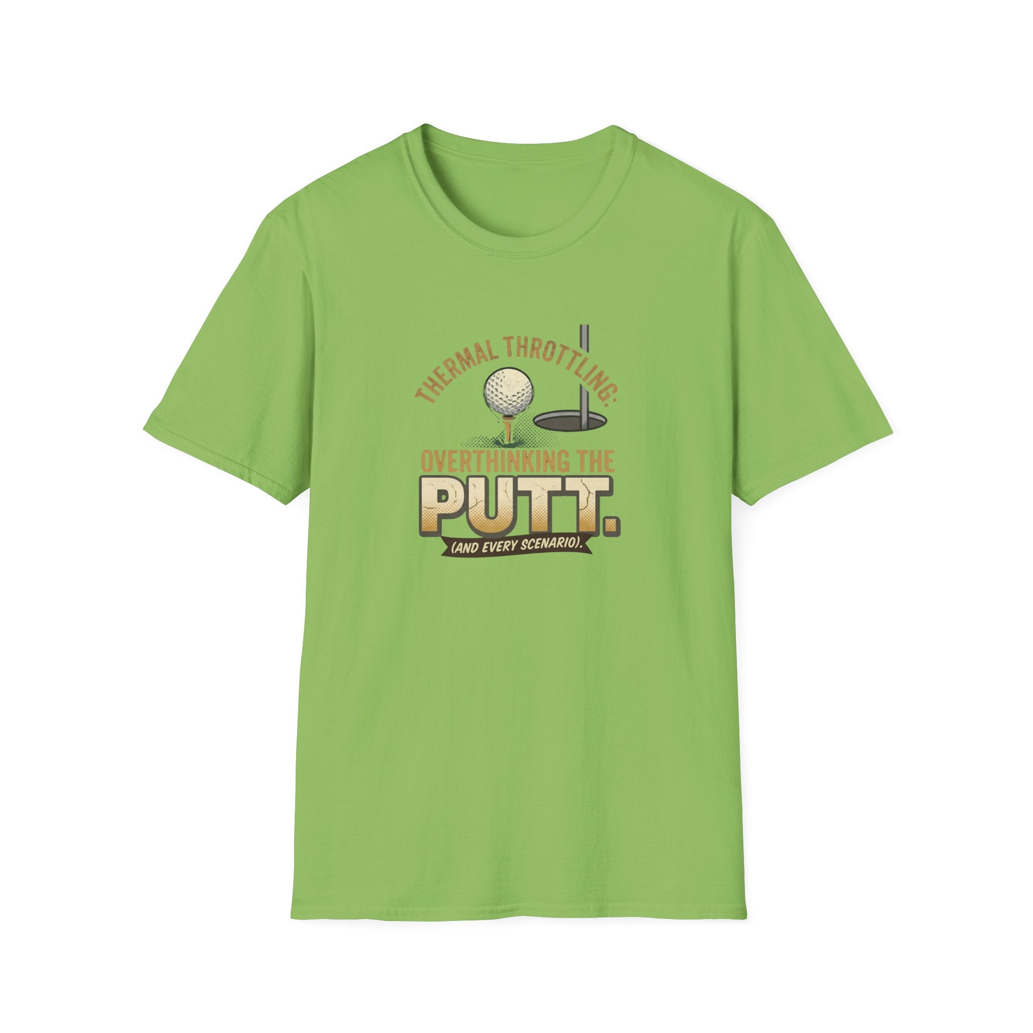 Thermal Throttling: Overthinking The Putt T-Shirt