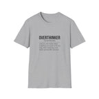 Overthinker T-Shirt