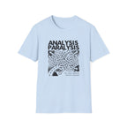 Analysis Paralysis T-Shirt