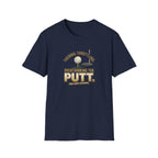 Thermal Throttling: Overthinking The Putt T-Shirt