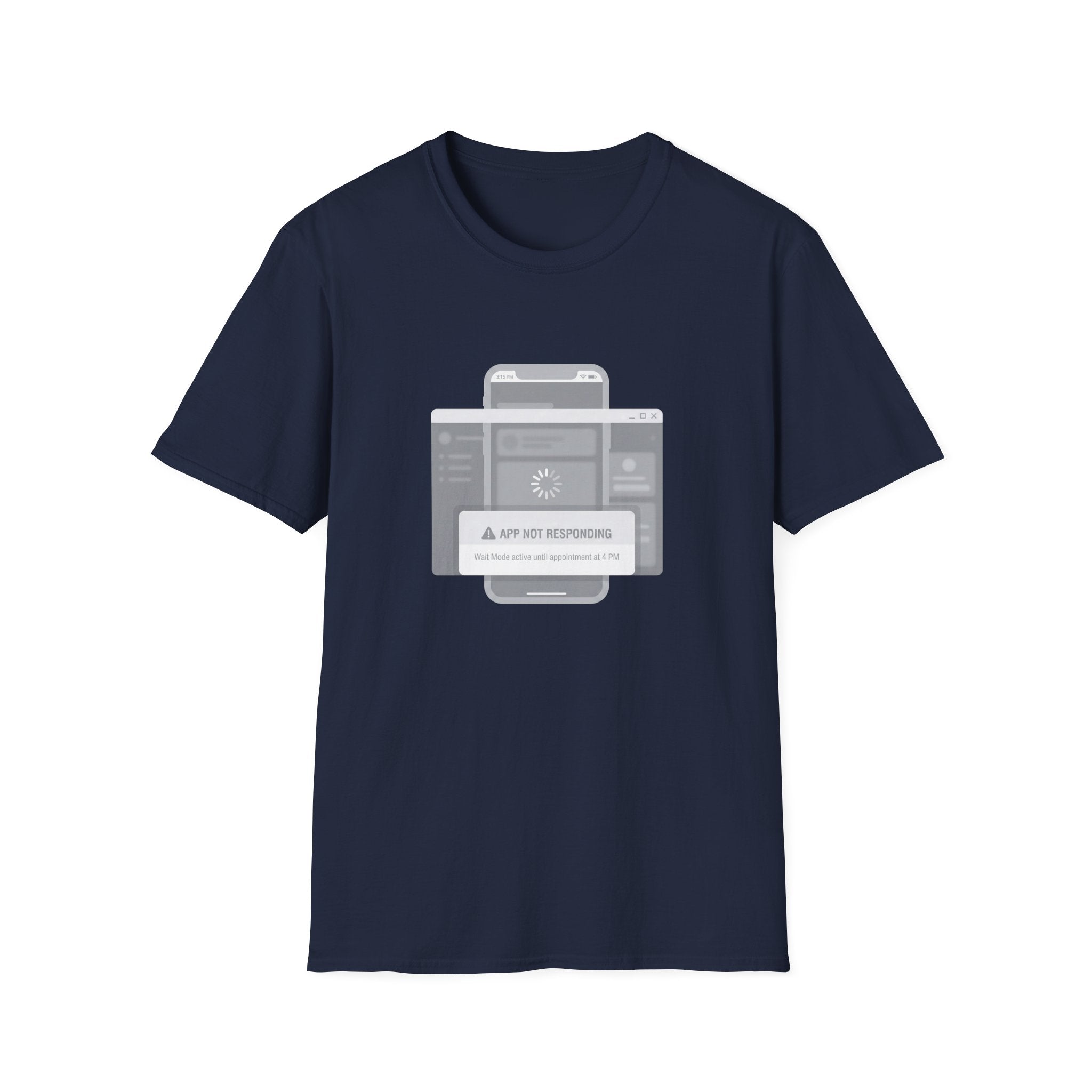 App Not Responding T-Shirt