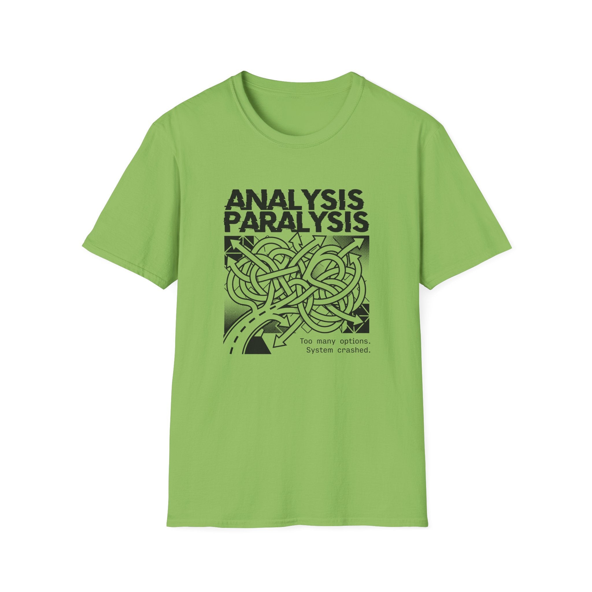 Analysis Paralysis T-Shirt
