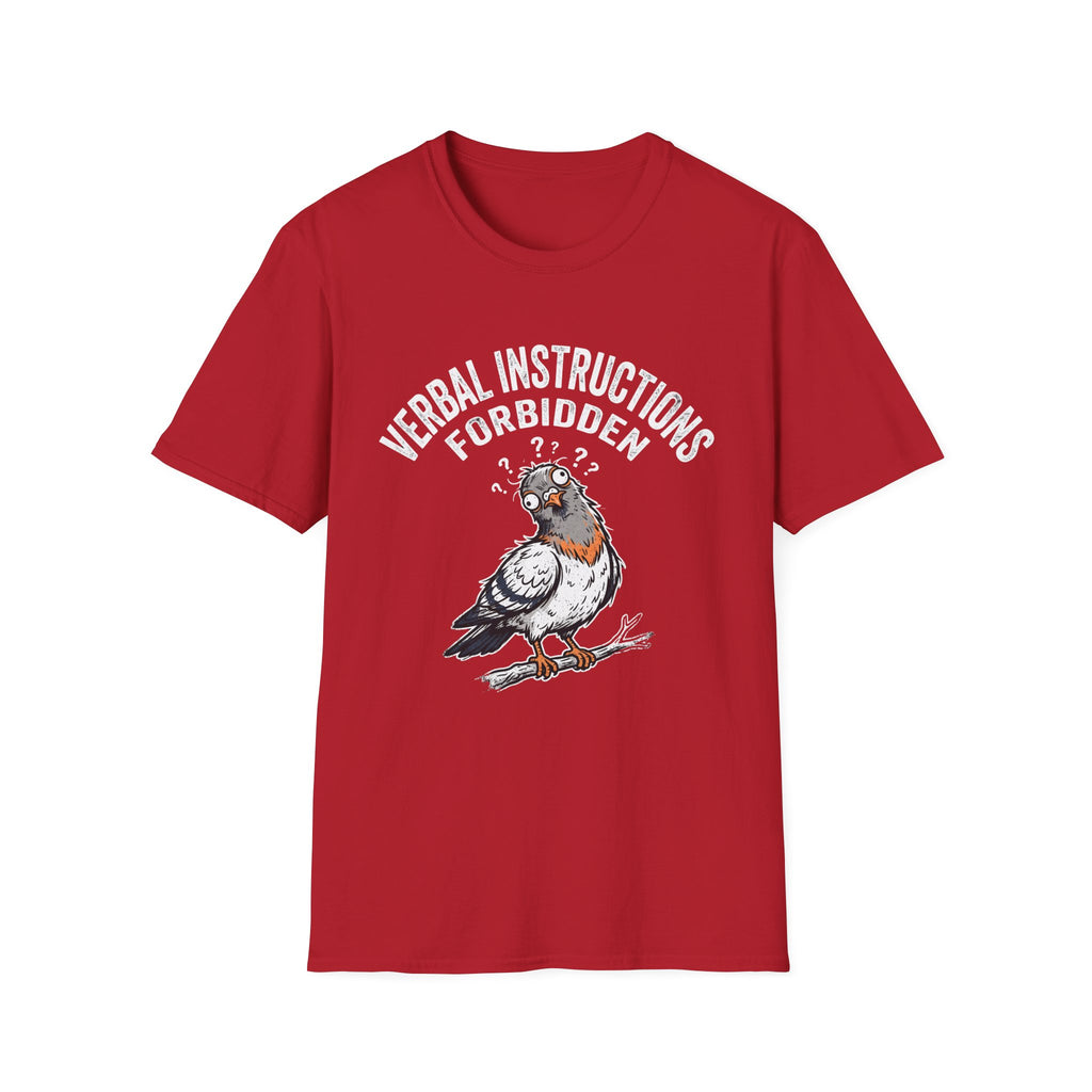 Verbal Instructions Forbidden T-Shirt