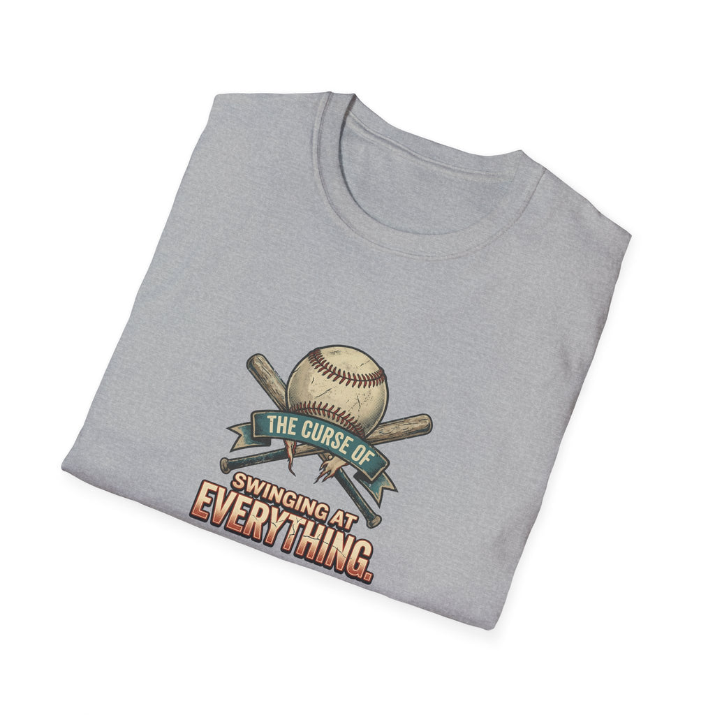 Swinging at Everything T-Shirt