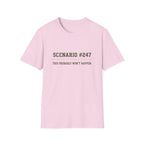 Scenario #247 This Probably Never Happen T-Shirt