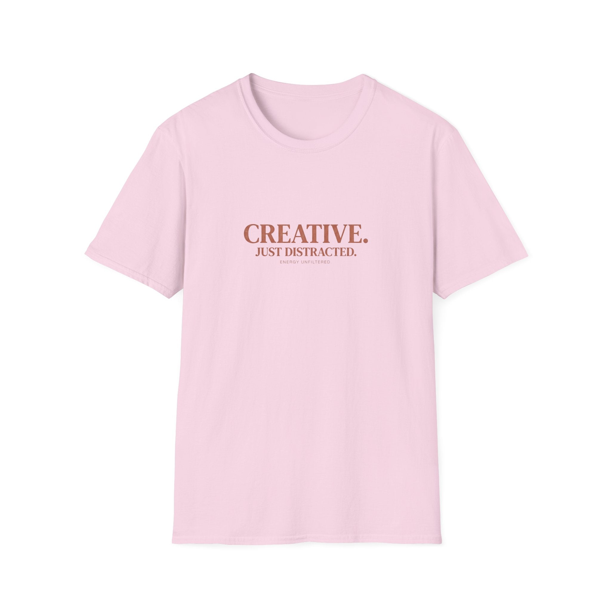 Creative. Just Distracted. T-Shirt