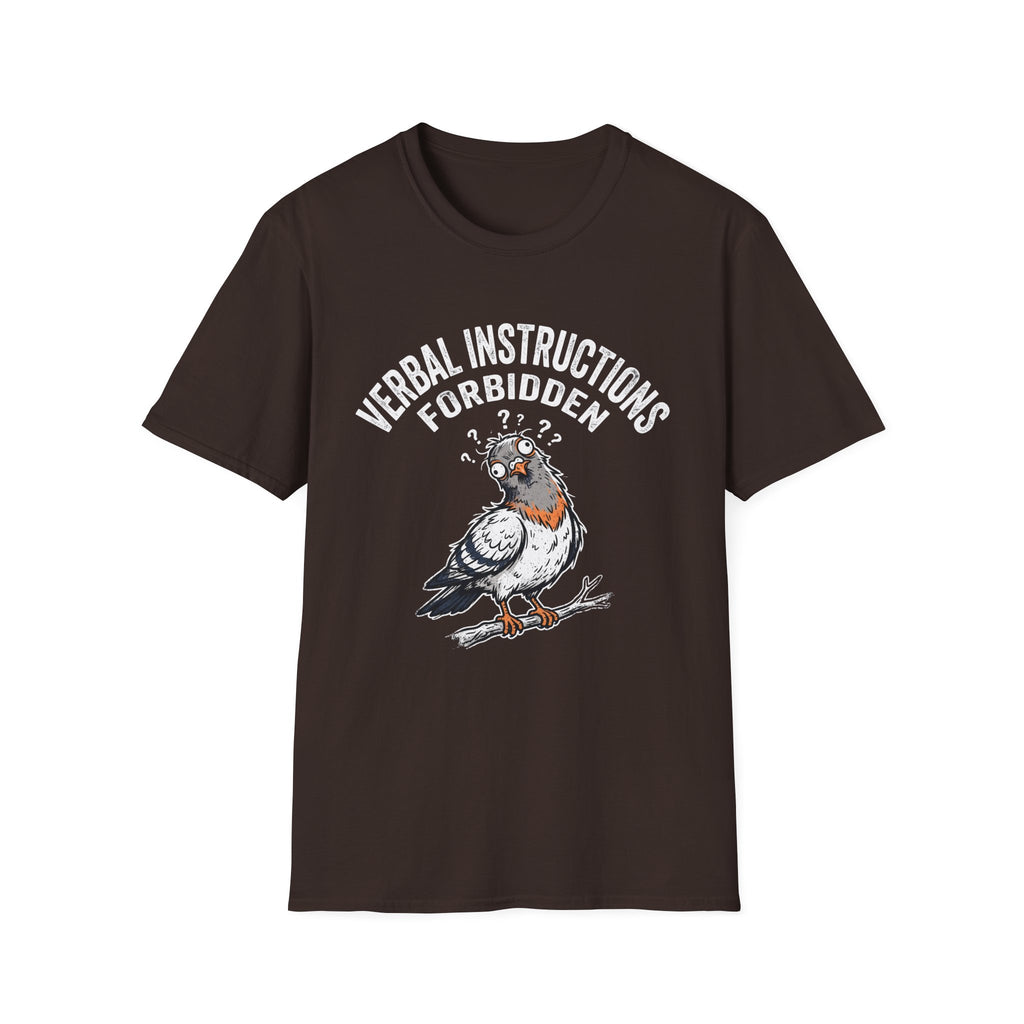 Verbal Instructions Forbidden T-Shirt