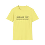 Scenario #247 This Probably Never Happen T-Shirt