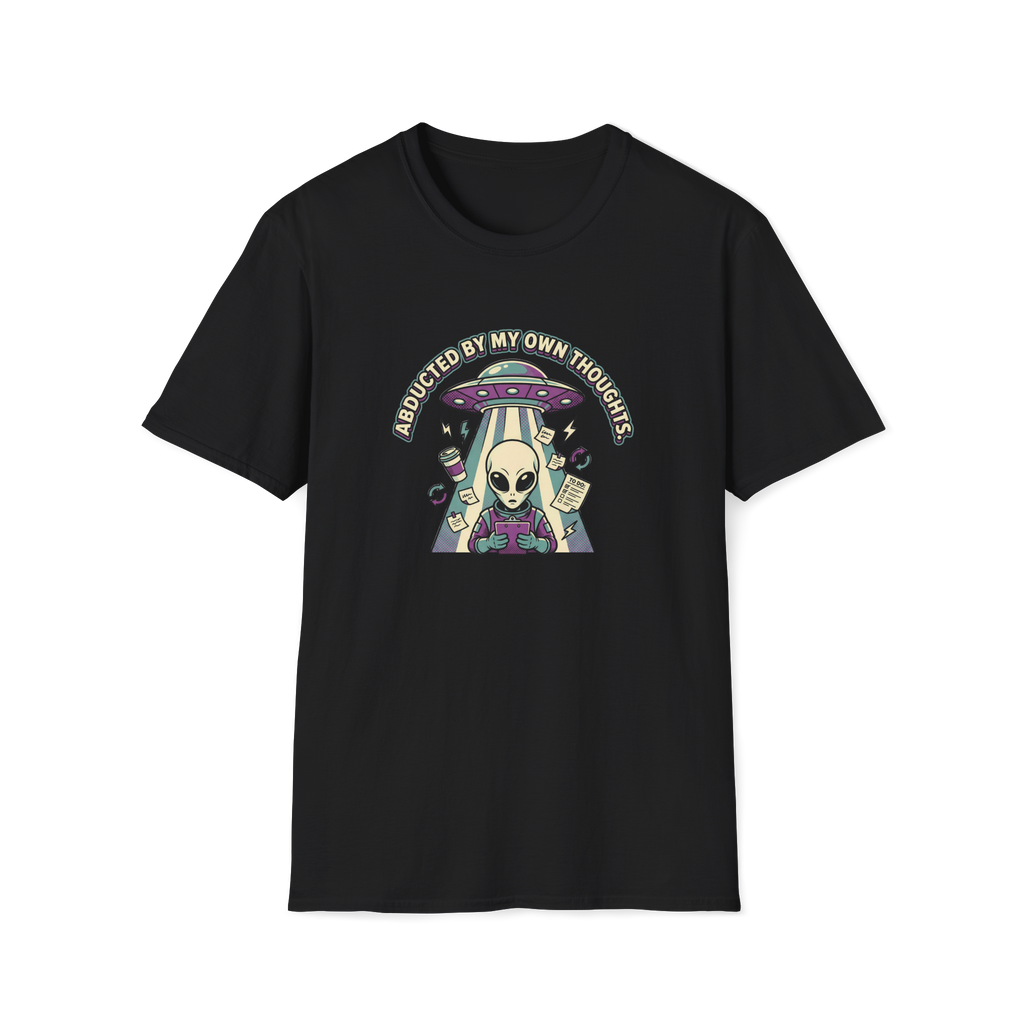 Abducted By My Own Thoughts T-Shirt