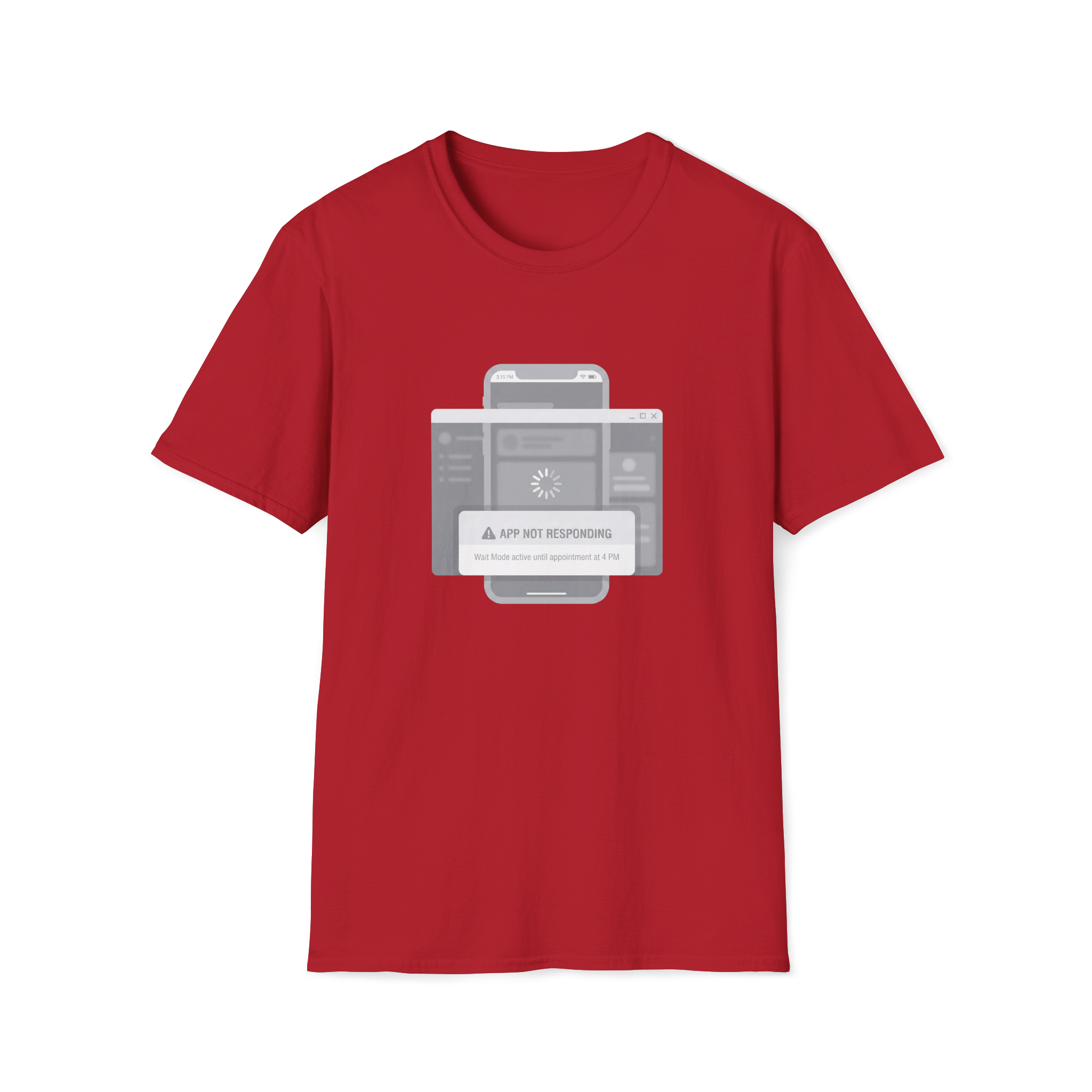 App Not Responding T-Shirt