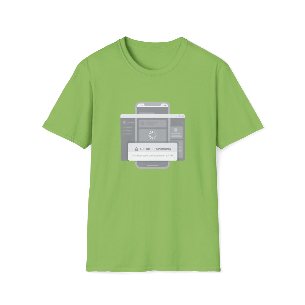 App Not Responding T-Shirt
