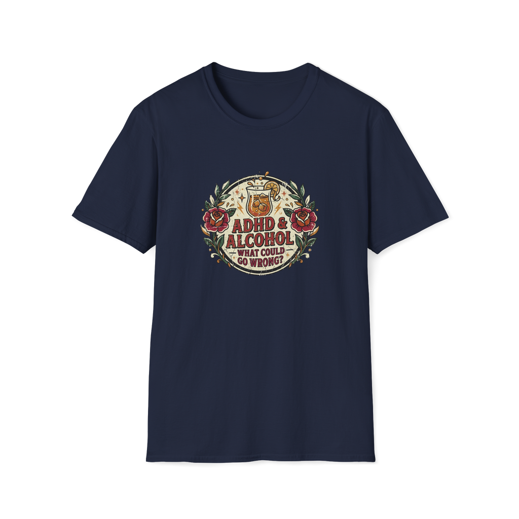 ADHD & Alcohol T-Shirt